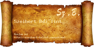 Szeibert Bálint névjegykártya